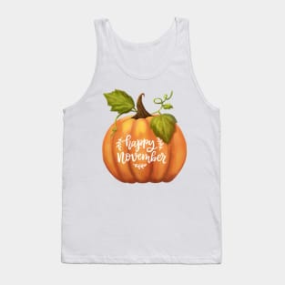 Happy November Fall Season Pumpkin Halloween Thanksgiving Tank Top